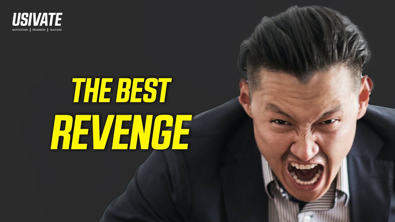 The Best Revenge: Rise Above Negativity