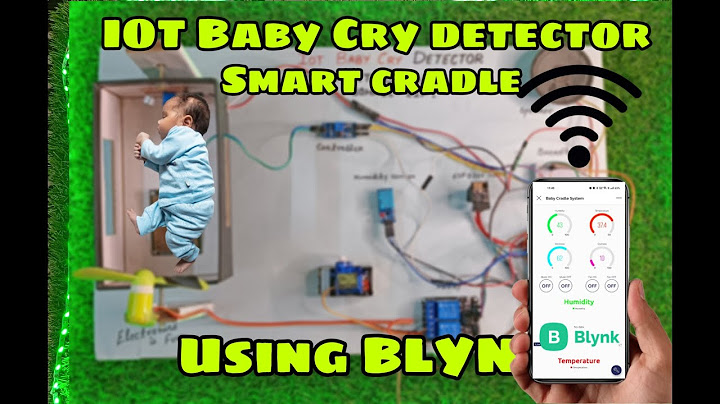 👩‍🍼🍼IOT Smart Cradle Baby Cry Detector and Lullaby with Blynk| Baby Care with Baby Monitoring System