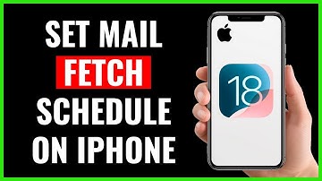 How to Set Mail Fetch Schedule on iPhone (iOS 18)