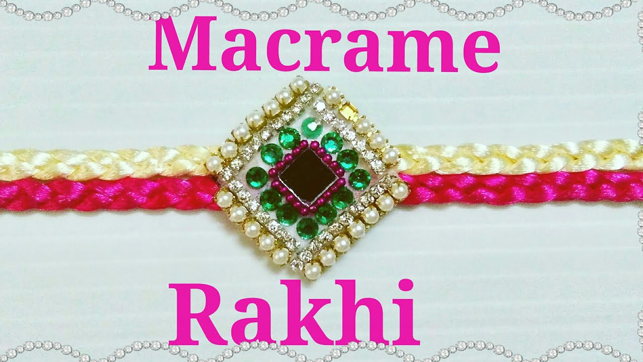 DIY /How To Make Macrame Rakhi [design no.4] - YouTube