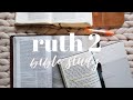 BIBLE STUDY WITH ME | Ruth 2