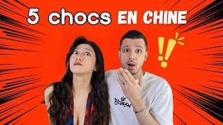 5 CHOCS CULTUREL EN CHINE ! (Vous risquez d'être surpris)