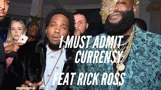 I Must Admit - Curren$y feat Rick Ross #rickross #curren$y #hiphop2019 #newmusic