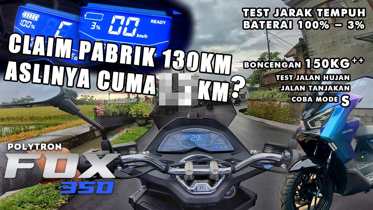 POLYTRON FOX 350 - Test Jarak Tempuh dari Baterai 100% Sampai hampir habis - Irit ? Sesuai Claim ?