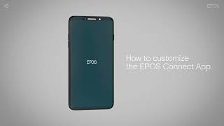 How to customize the EPOS Connect App screenshot 4
