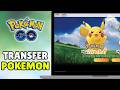 How To Transfer Pokemon From Pokemon GO To Pokemon Let's Go Pikachu &amp; Eevee (2026) - Full Guide