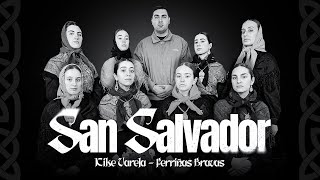 Kike Varela, Ferriñas Bravas - San Salvador