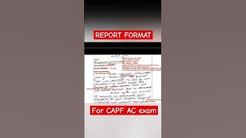 Capf AC Report Format | How to write a Report #capftoppers #capfac2024 #capfpaper2