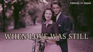 When Love Was Still | 1950s 60s Oldies Love Songs for Soft Memories screenshot 3