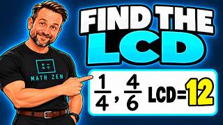 How to Find the Least Common Denominator | And WHY It Works