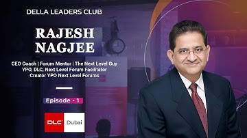 How it all started | Rajesh Nagjee | DLC Masterclass | EP 1