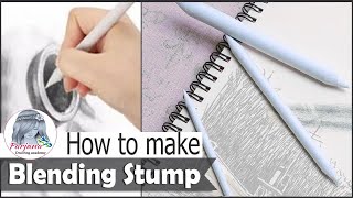 How to make your own paper Blending Stump at home ||  Handmade Blending Stump tutorial