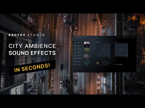 Create City Ambience Sound Effects in Seconds