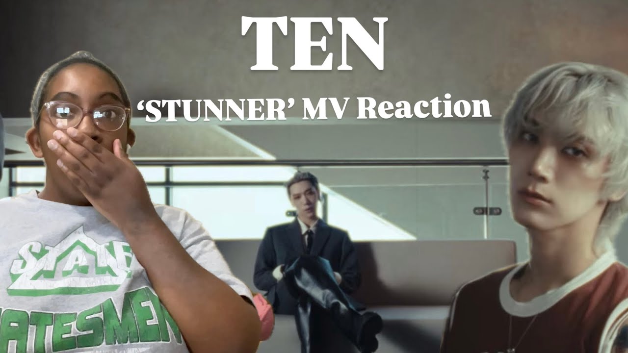 TEN, PLS LET ME BREATHE, SIR! | TEN - ‘STUNNER’ MV Reaction