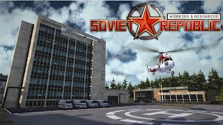 Szpitale, szkoły i takie tam - W&R Soviet Republic S3E06