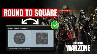 How to Change mini-map from Round to Square in Warzone on PC | Warzone 2 mini-map Settings