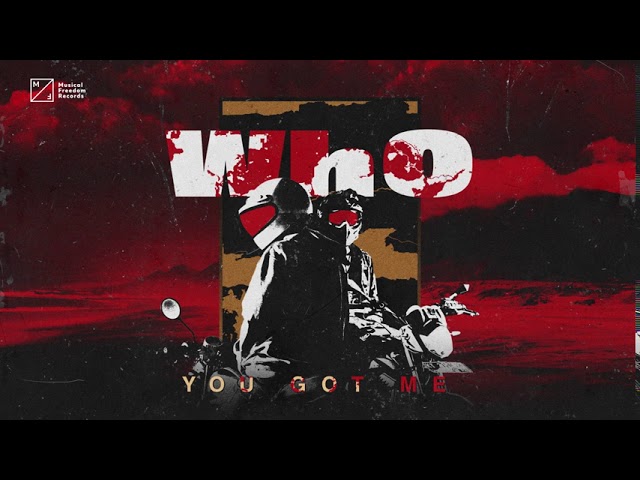 11. Wh0 - You Got Me