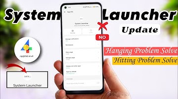 Realme UI System Launcher Update |Realme 4.0 Update Hanging Problem & Hitting Problem solution Trick