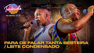 Thiaguinho & Rodriguinho - Para de falar tanta besteira/Leite Condensado  - Tardezinha na Bahia