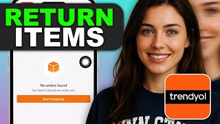 How to Easily Return Items on Trendyol: A Complete Guide screenshot 5