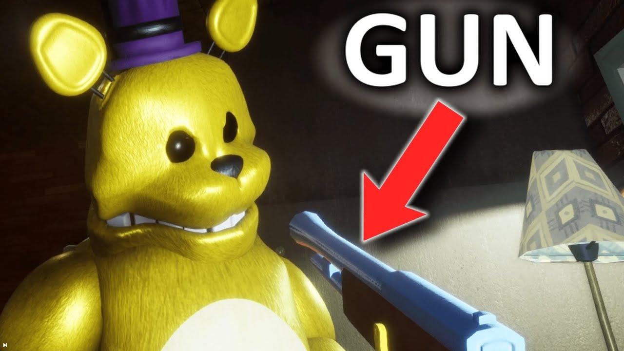 FAST FREDBEAR BUT I HAVE A GUN..