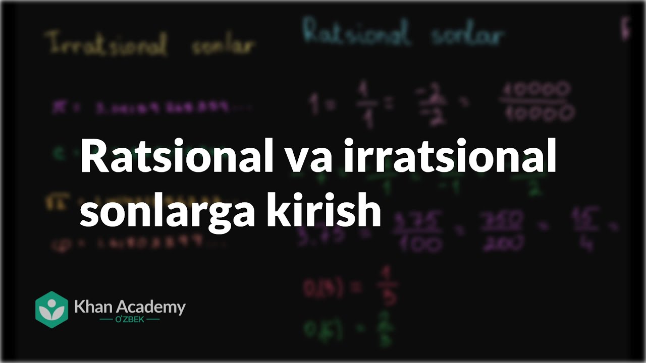 Ratsional va irratsional sonlarga kirish | Arifmetik xossalar | Boshlangʻich algebra