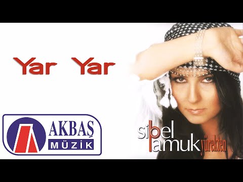 Sibel Pamuk | Yar Yar