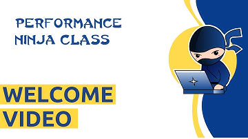 Performance Ninja -- Welcome Video