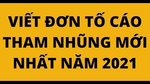 Cơ qua nào giải quyết tố cáo về tham nhũng