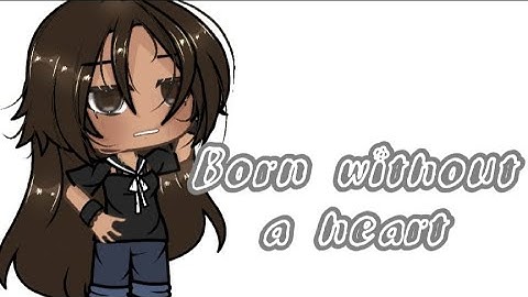 Born without a heart |Music Video|