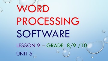 ICT Lesson 9 - Ms Word  - Unit 6 - Grade 10