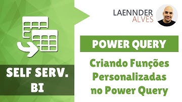 Criando Funções Personalizadas no Power Query