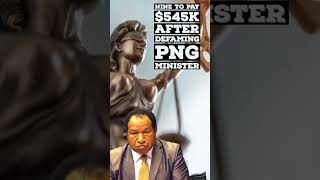 Nine To Pay 545K After Defaming Png Minister