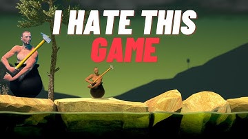 I hate this game - Getting over it