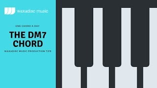 Learn how to play Piano chords for House Garage Soul Pop Jazz Disco Music The Dm7 chord