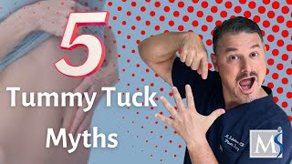 Tummy Tuck Myths