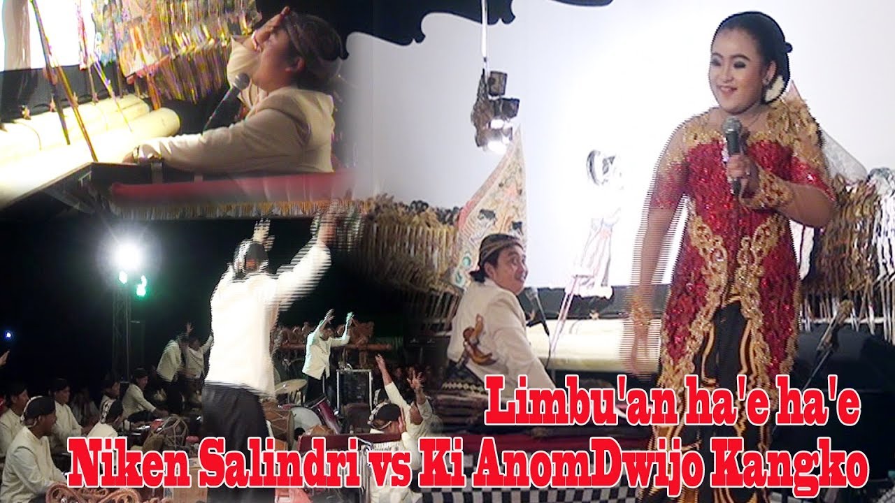 Limbu'an ha'e ha'e  Niken Salindri vs Ki AnomDwijo Kangko