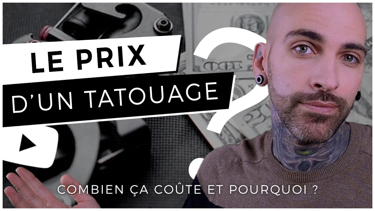 Le Prix D Un Tatouage Combien Ca Coute Et Pourquoi Youtube