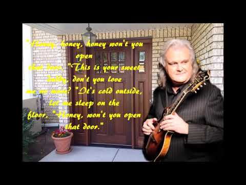 Honey, Won't You Open That Door Ricky Skaggs with Lyrics  