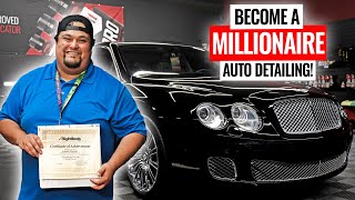 Become A Auto Detailing Millionaire!