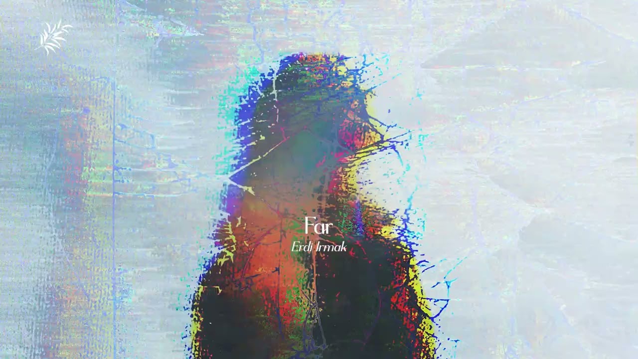 Watch Erdi Irmak - Far on YouTube Watch Erdi Irmak - Far on YouTube