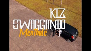 KIZ SWAGGANDO - Mentholé (clip officiel 4K)