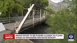 Provo River to run closer to flood stage as managers navigate runoff