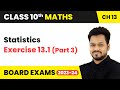 Statistics - Exercise 13.1 (Part 3) | Class 10 Maths Chapter 13