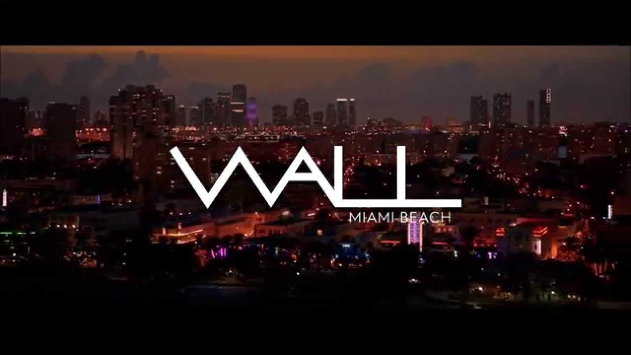 WALL Lounge Miami Beach YouTube