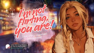 [F4A] Chatting With Your Flirty Coworker [Host Listener] [Servant Speaker] [Pre-Shift]