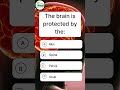 "The Brain is Protected By What? 🧠🤔 | #biologywithravian #ytshorts #shortsfeed