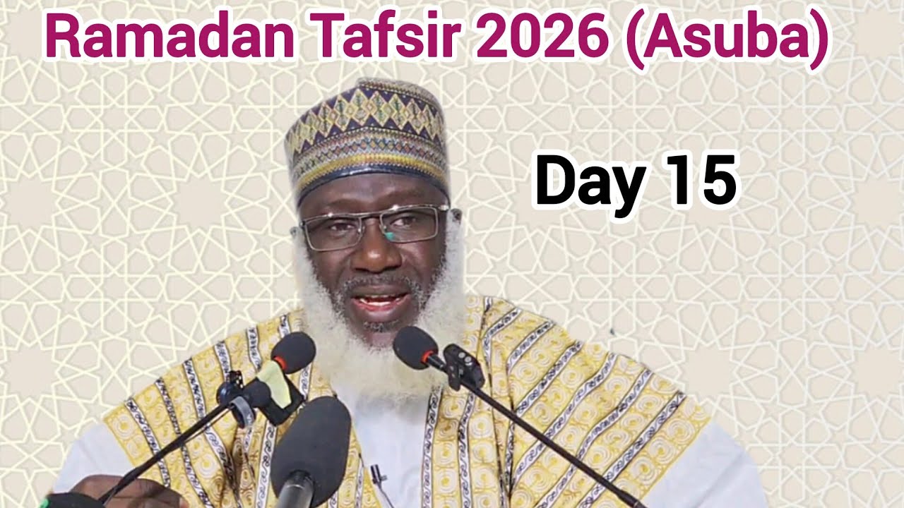 015 Ramadan Tafseer 2026 Asuba