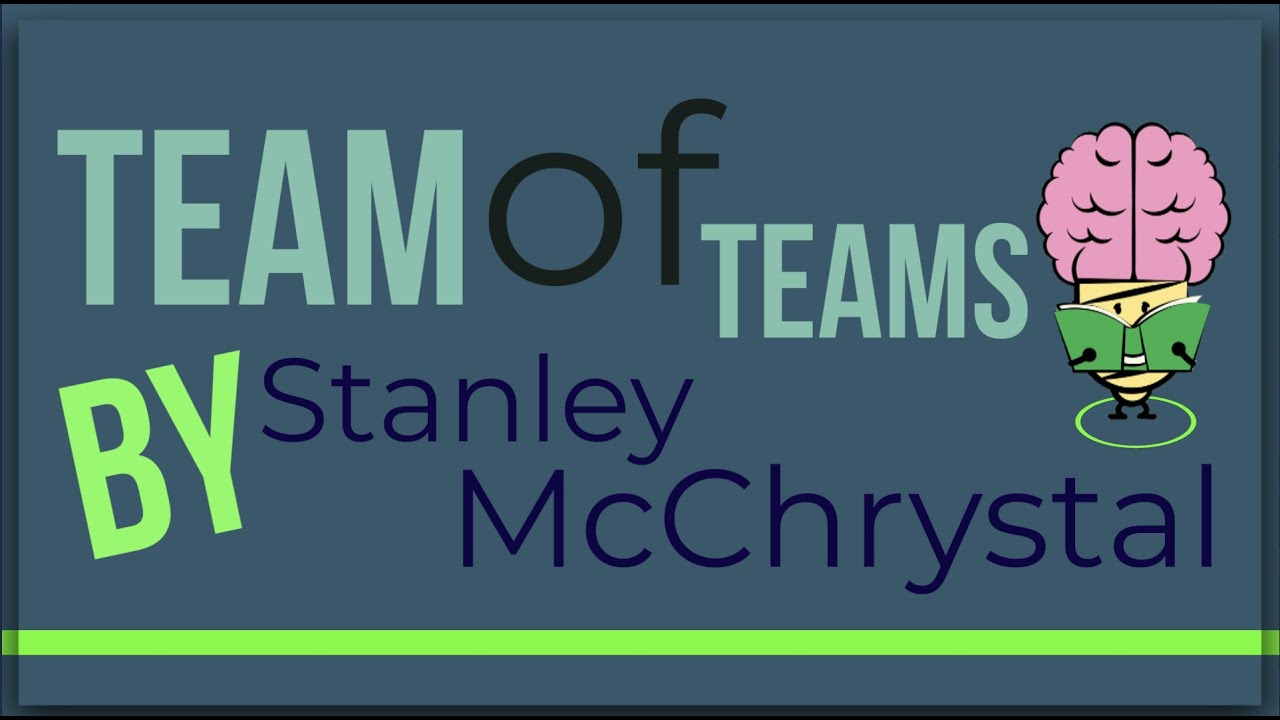 Teams Of Teams By Stanley McChrystal Animated Summary YouTube teams-of-teams-by-stanley-mcchrystal-animated-summary-youtube