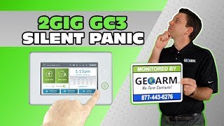 2GIG GC3 - How to Program a Silent Panic Button?